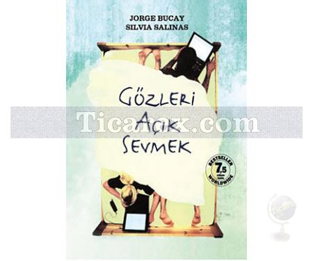 Gözleri Açık Sevmek | Jorge Bucay, Silvia Salinas - Resim 1