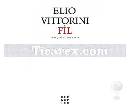 Fil | Elio Vittorini - Resim 1