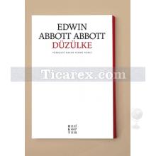 Düzülke | Edwin Abbott Abbott
