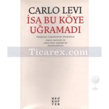 İsa Bu Köye Uğramadı | Carlo Levi