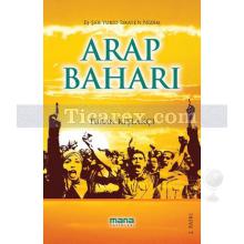 Arap Baharı | Turan Kışlakçı