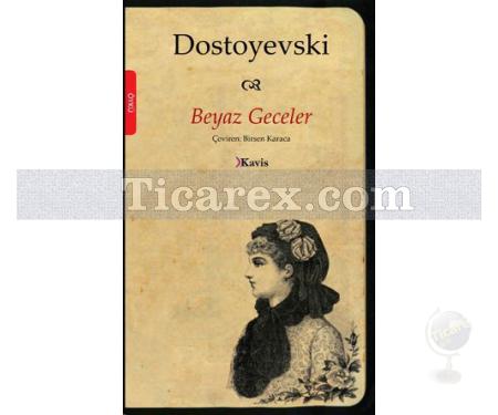 Beyaz Geceler | Fyodor Mihayloviç Dostoyevski - Resim 1