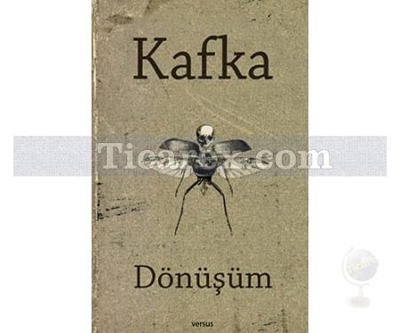Dönüşüm | Franz Kafka - Resim 1