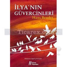 İlya'nın Güvercinleri | Hans Bender