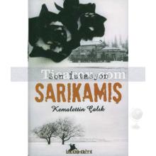 Son İstasyon Sarıkamış | Kemalettin Çalık