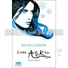 İçinde Aşk Var | Rachel Gibson