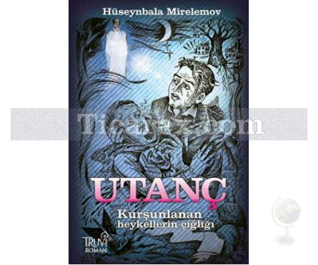 Utanç | Hüseynbala Mirelemov - Resim 1