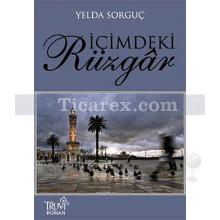 İçimdeki Rüzgar | Yelda Sorguç