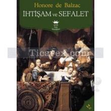 İhtişam ve Sefalet | Honoré de Balzac