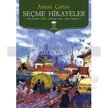 Seçme Hikayeler- Çehov | Anton Pavloviç Çehov