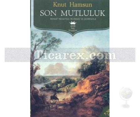 Son Mutluluk | Knut Hamsun - Resim 1