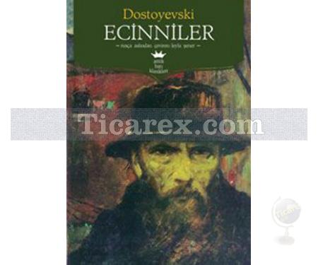 Ecinniler | Fyodor Mihayloviç Dostoyevski - Resim 1