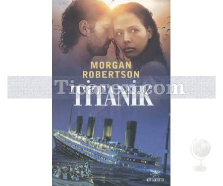 Titanik | Morgan Robertson - Resim 1