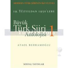 Büyük Türk Şiiri Antolojisi (2 Cilt) | Ataol Behramoğlu