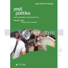 Yeşil Politika | Derek Wallace