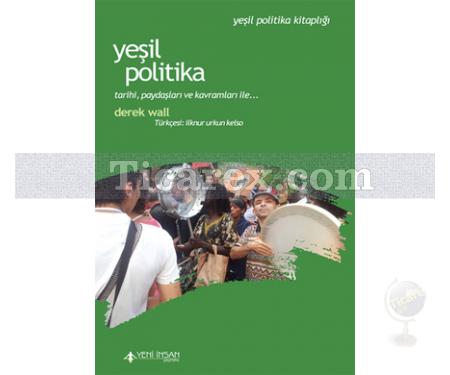 Yeşil Politika | Derek Wallace - Resim 1
