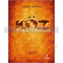 Köz | Nalan Yılmaz