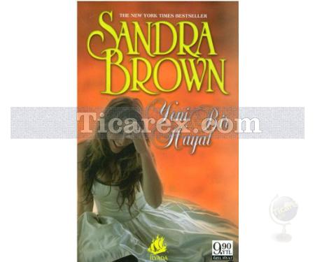 Yeni Bir Hayat | (Cep Boy) | Sandra Brown - Resim 1