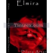 Elmira | Dilara Artar