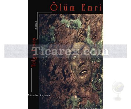 Ölüm Emri | Tolga Ersoy - Resim 1