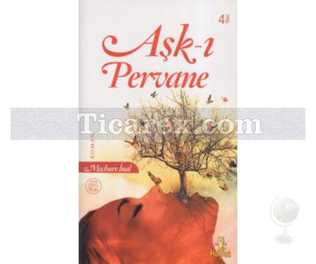 Aşk-ı Pervane | Mecbure İnal - Resim 1