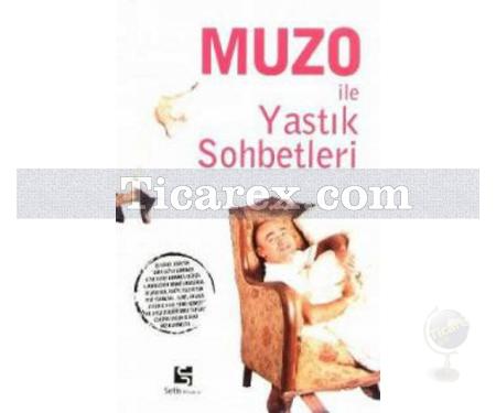 Muzo ile Yastık Sohbetleri | Kolektif - Resim 1