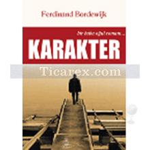 Karakter | Ferdinand Bordewijk