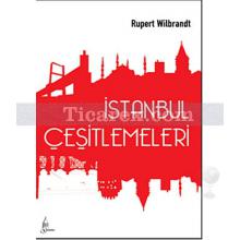 İstanbul Çeşitlemeleri | Rupert Wilbrandt