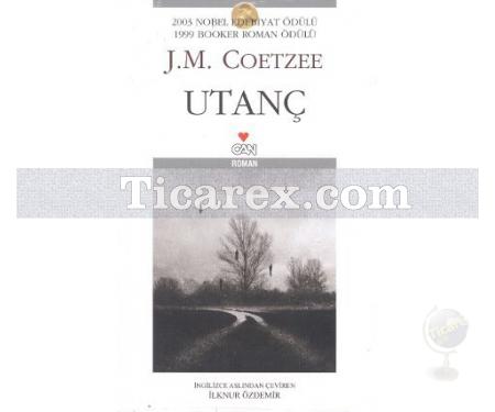 Utanç | J. M. Coetzee - Resim 1