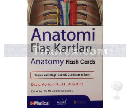 Anatomi Flaş Kartları | David A. Morton, Kurt H. Albertine - Resim 1