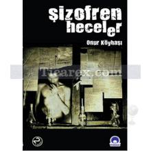 sizofren_heceler