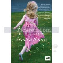 Senden Sonra | Julie Buxbaum