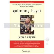 Çalınmış Hayat | Jaycee Dugard