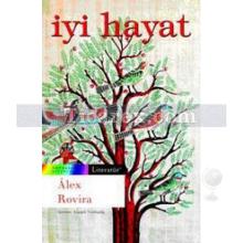 İyi Hayat | Alex Rovira