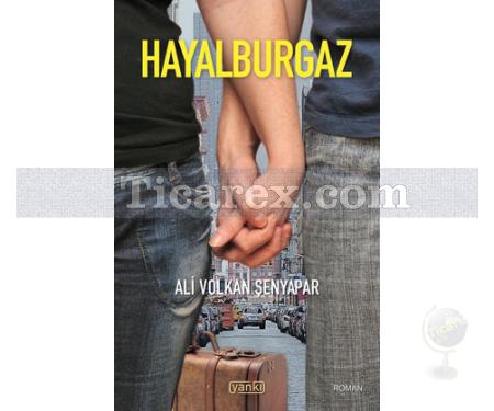 Hayalburgaz | Ali Volkan Şenyapar - Resim 1