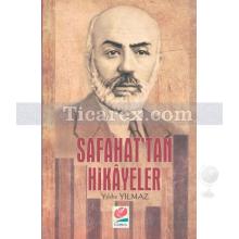 Safahat'tan Hikayeler | Mehmet Akif Ersoy