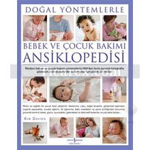Bebek ve Çocuk Bakımı Ansiklopedisi | Kim Davies