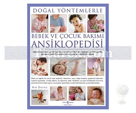 Bebek ve Çocuk Bakımı Ansiklopedisi | Kim Davies - Resim 1