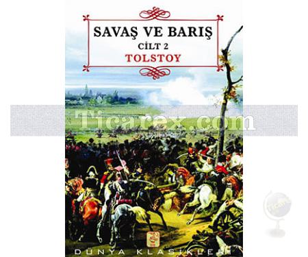 Savaş ve Barış | Cilt: 2 | Lev Nikolayeviç Tolstoy - Resim 1