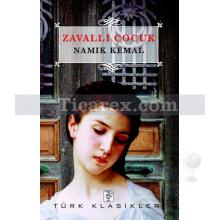 Zavallı Çocuk | Namık Kemal