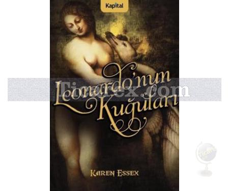 Leonardo'nun Kuğuları | Karen Essex - Resim 1