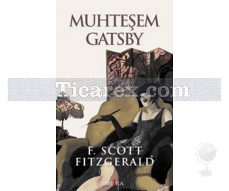 Muhteşem Gatsby | F. Scoot Fitzgerald - Resim 1
