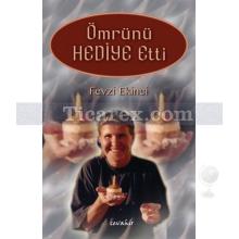 omrunu_hediye_etti