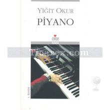Piyano | Yiğit Okur