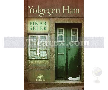 Yolgeçen Hanı | Pınar Selek - Resim 1