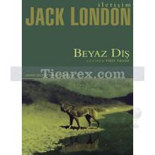 Beyaz Diş | Jack London