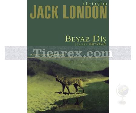 Beyaz Diş | Jack London - Resim 1