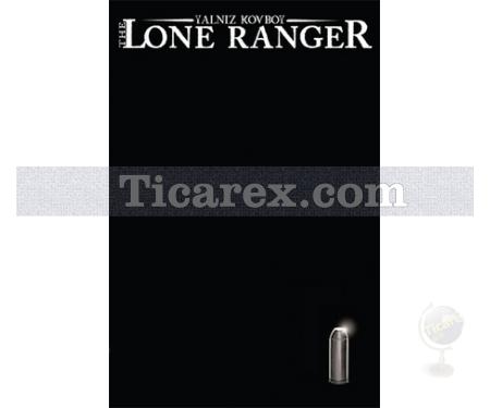 Lone Ranger 5 - Yalnız Kovboy | Brett Matthews - Resim 1