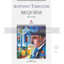 Requiem | Bir Sanrı | Antonio Tabucchi