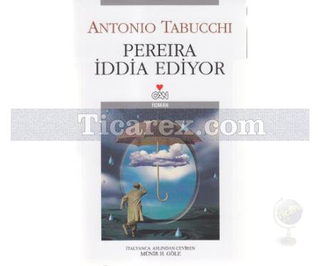 Pereira İddia Ediyor | Antonio Tabucchi - Resim 1